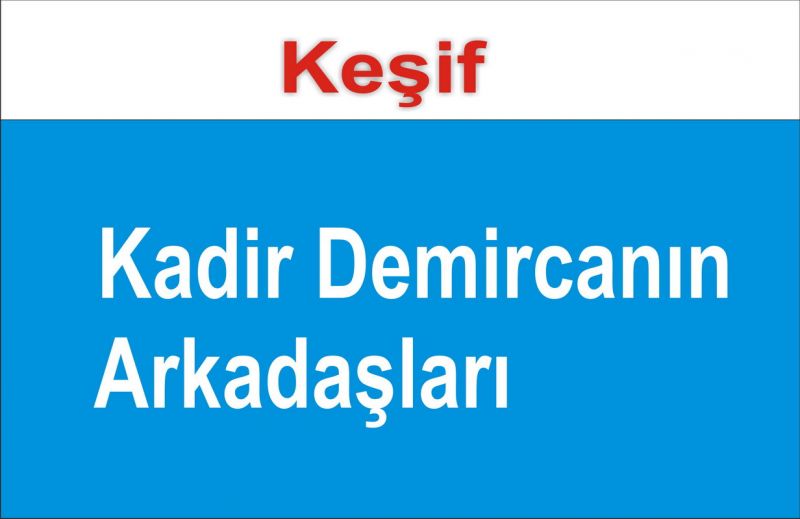 Arkadaşları